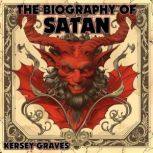 The Biography Of Satan, Kersey Graves