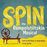Spin The Rumpelstiltskin Musical, Neil Fishman