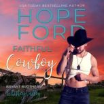 Faithful Cowboy, Hope Ford