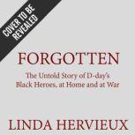 Forgotten, Linda Hervieux