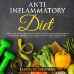 Anti Inflammatory Diet, Jason Stevenson