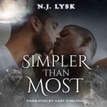 Simpler Than Most, N.J. Lysk