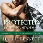 Protected by the Mountain Man, Hallie Bennett