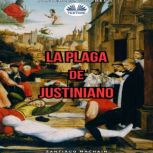 La Plaga De Justiniano, Santiago Machain