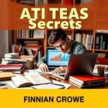 ATI TEAS Secrets, Finnian Crowe