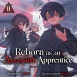 Reborn as an Assassins Apprentice L..., okiuta