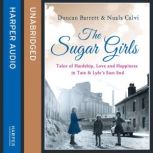 The Sugar Girls, Duncan Barrett