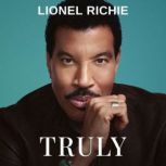 Truly, Lionel Richie