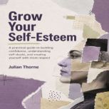 Grow Your SelfEsteem, Chloe Henderson