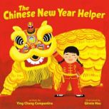 The Chinese New Year Helper, Ying Chang Compestine