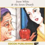 Snow White and the Seven Dwarfs, Edcon Publishing Group