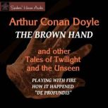 The Brown Hand, Arthur Conan Doyle