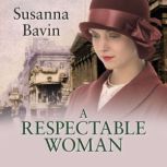 A Respectable Woman, Susanna Bavin
