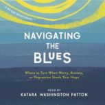 Navigating the Blues, Washington Katara Patton