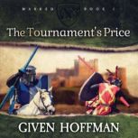 The Tournament's Price, Given Hoffman