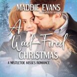 A WoodFired Christmas, Maddie Evans