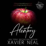 Aleatory, Xavier Neal