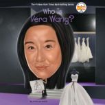 Who Is Vera Wang?, Vivian Jun Kirklin