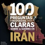 100 Preguntas y Respuestas Claras Sob..., Onofre Quezada