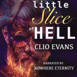 Little Slice of Hell MM Monster Roma..., Clio Evans