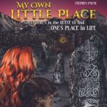 My Own Little Place, Stephen Payne