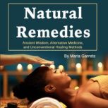 Natural Remedies, Maria Garrets