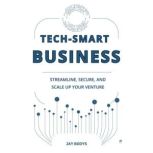 TechSmart Business, Jay Bodys