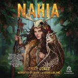 Nahia, Emily Jones
