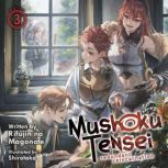 Mushoku Tensei Redundant Reincarnati..., Rifujin na Magonote