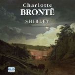 Shirley, Charlotte Bronte