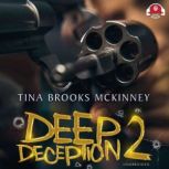 Deep Deception 2, Tina Brooks McKinney