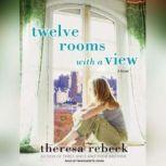 Twelve Rooms With a View, Theresa Rebeck