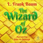 The Wizard of Oz, L. Frank Baum