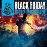 Black Friday, Robert Muchamore