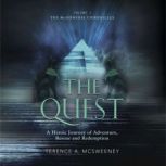 The Quest, Terence A. McSweeney