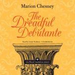 The Dreadful Debutante, M. C. Beaton