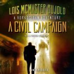 A Civil Campaign, Lois McMaster Bujold