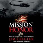 Mission of Honor, Jim Crigler