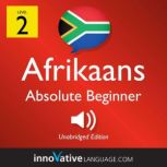 Learn Afrikaans  Level 2 Absolute B..., Innovative Language Learning