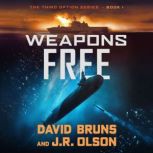 Weapons Free, David Bruns