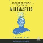 Mindmasters Gary Tiedmann narration..., Sandra Matz
