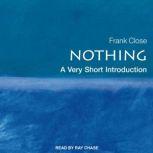 Nothing A Very Short Introduction, Frank Close