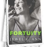 Fortuity, Jewel E. Ann