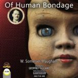 Of Human Bondage, W. Somerset Maugham