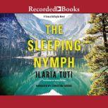 The Sleeping Nymph, Ilaria Tuti