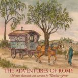 The Adventures of Romy, Penelope Foote