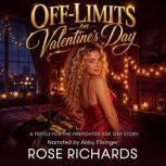 OffLimits on Valentines Day, Rose Richards