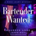 Bartender Wanted, Maureen Anne Jennings