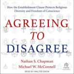 Agreeing to Disagree, Nathan S. Chapman