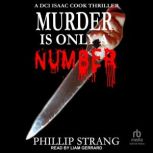 Murder is only a Number, Phillip Strang